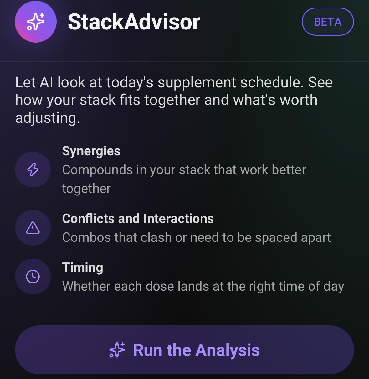 StackAdvisor in SuppTrack, marked beta, offering to check today's schedule for synergies, conflicts and interactions, and timing, with a Run the Analysis button
